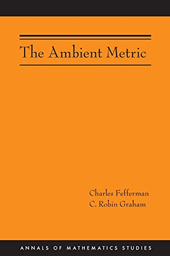 9780691153148: The Ambient Metric (AM-178) (Annals of Mathematics Studies, 178)