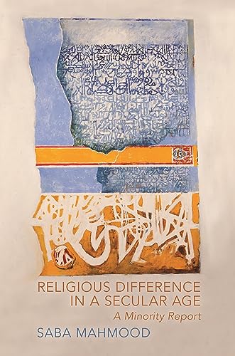 9780691153278: Religious Difference in a Secular Age: A Minority Report