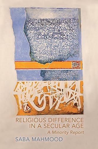 9780691153278: Religious Difference in a Secular Age – A Minority Report