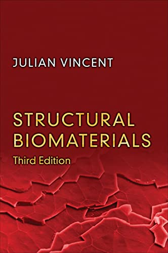 Beispielbild fr Structural Biomaterials: Third Edition zum Verkauf von Monster Bookshop