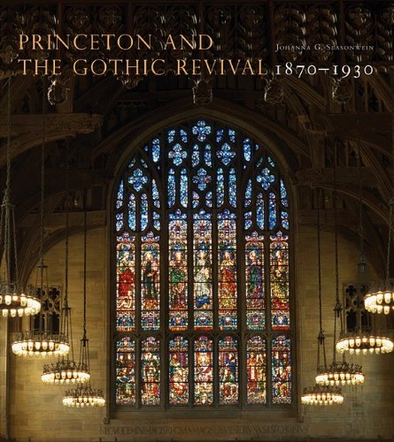 9780691154015: Princeton and the Gothic Revival: 1870-1930 (Publications of the Art Museum, Princeton University): 20