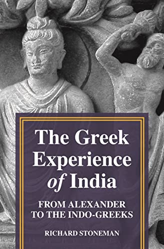Stock image for The Greek Experience of India for sale by Blackwell's