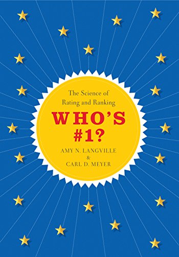 Beispielbild fr Who's #1? : The Science of Rating and Ranking zum Verkauf von Better World Books