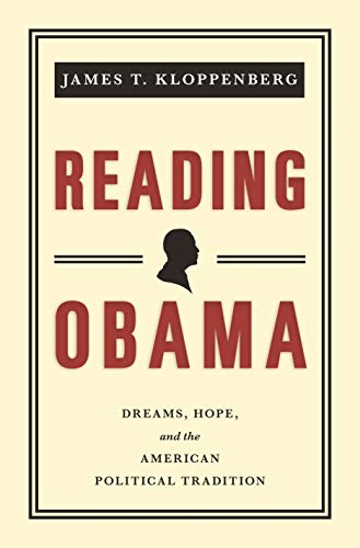 Beispielbild fr Reading Obama : Dreams, Hope, and the American Political Tradition zum Verkauf von Better World Books