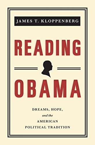 9780691154336: Reading Obama: Dreams, Hope, and the American Political Tradition