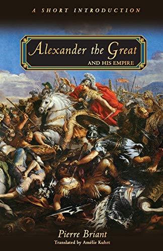 Beispielbild fr Alexander the Great and His Empire : A Short Introduction zum Verkauf von Better World Books