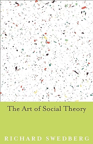 Beispielbild fr The Art of Social Theory zum Verkauf von Blackwell's