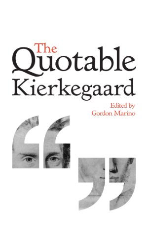 Beispielbild fr The Quotable Kierkegaard zum Verkauf von Better World Books