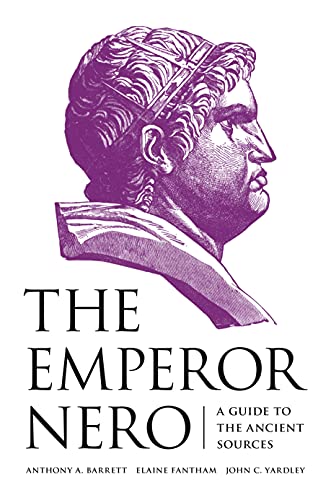 Imagen de archivo de The Emperor Nero: A Guide to the Ancient Sources a la venta por BooksRun