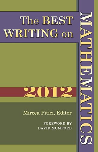 Imagen de archivo de The Best Writing on Mathematics 2012 a la venta por Better World Books