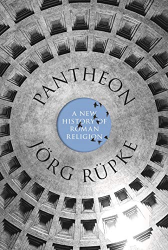 Imagen de archivo de Pantheon: A New History of Roman Religion a la venta por Ergodebooks