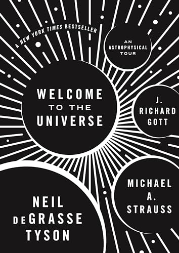 Imagen de archivo de Welcome to the Universe: An Astrophysical Tour a la venta por ZBK Books