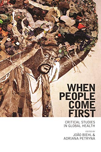 9780691157399: When People Come First: Critical Studies in Global Health