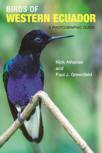 Imagen de archivo de Birds of Western Ecuador: A Photographic Guide a la venta por Singing Saw Books