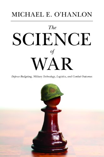 9780691157993: The Science of War: Defense Budgeting, Military Technology, Logistics, and Combat Outcomes