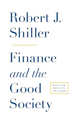 Imagen de archivo de Finance and the Good Society a la venta por ThriftBooks-Dallas