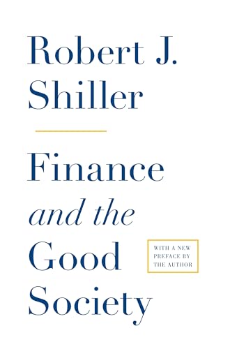 9780691158099: Finance and the Good Society