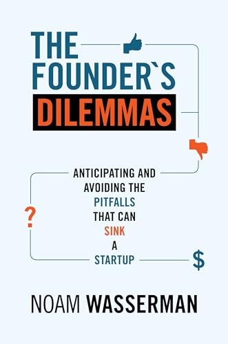 Beispielbild fr The Founder's Dilemmas : Anticipating and Avoiding the Pitfalls That Can Sink a Startup zum Verkauf von Better World Books