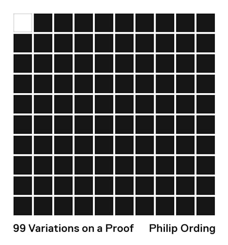Imagen de archivo de 99 Variations on a Proof a la venta por Better World Books