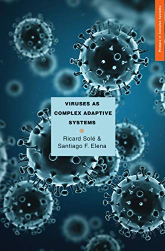 9780691158846: Viruses as Complex Adaptive Systems: 6 (Primers in Complex Systems, 6)