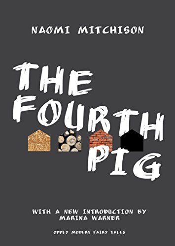 Stock image for The Fourth Pig (Oddly Modern Fairy Tales, 1) for sale by WorldofBooks