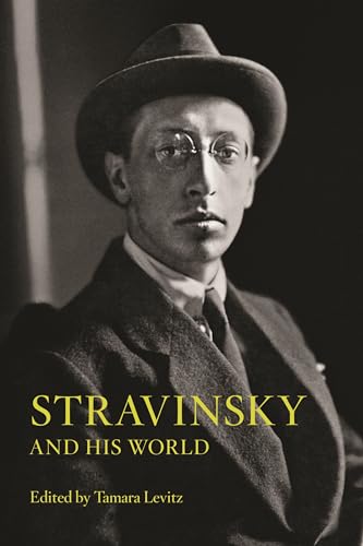 Stock image for Stravinsky And His World for sale by Library House Internet Sales