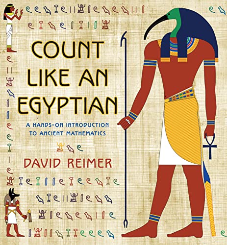 Stock image for Count Like an Egyptian: A Hands-On Introduction to Ancient Mathematics for sale by ThriftBooks-Dallas