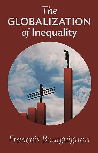 Stock image for The Globalization of Inequality for sale by Wonder Book