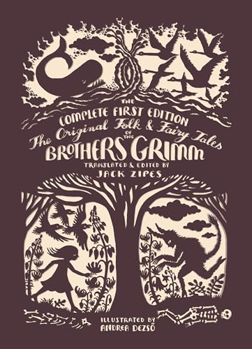 Beispielbild fr The Original Folk and Fairy Tales of the Brothers Grimm: The Complete First Edition zum Verkauf von BooksRun