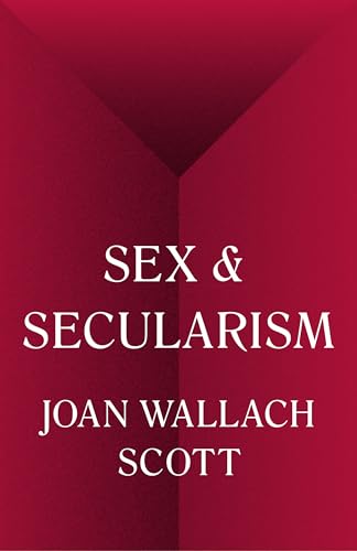 Stock image for Sex and Secularism (The Public Square) for sale by Academybookshop