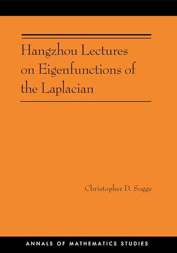 Stock image for Hangzhou Lectures on Eigenfunctions of the Laplacian for sale by Blackwell's