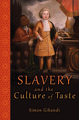 Beispielbild fr Slavery and the Culture of Taste zum Verkauf von Blackwell's