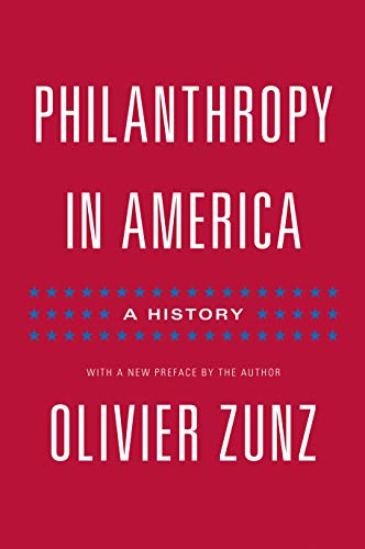 9780691161204: Philanthropy in America: A History - Updated Edition (Politics and Society in Modern America, 103)