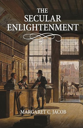 9780691161327: The Secular Enlightenment