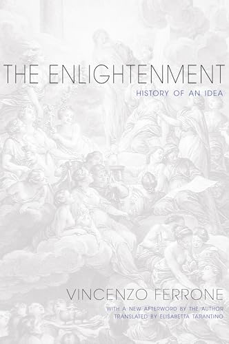 The Enlightenment History of an Idea - Updated Edition
