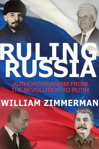 Beispielbild fr Ruling Russia: Authoritarianism from the Revolution to Putin zum Verkauf von medimops