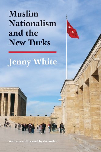 Stock image for Muslim Nationalism and the New Turks: Updated Edition (Princeton Studies in Muslim Politics, 52) for sale by Your Online Bookstore