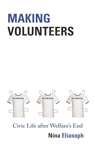 Imagen de archivo de Making Volunteers a la venta por Blackwell's