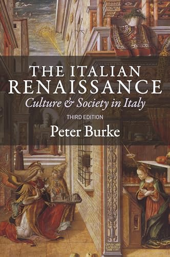 Stock image for The Italian Renaissance: Culture and Society in Italy - Third Edition for sale by BooksRun