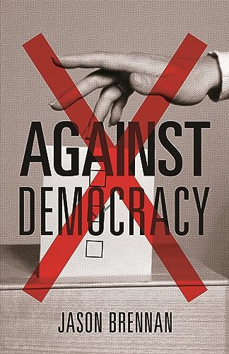 Imagen de archivo de Against Democracy a la venta por Off The Shelf