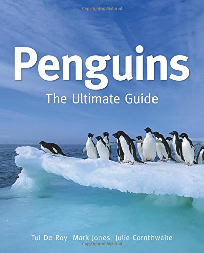 9780691162997: Penguins: The Ultimate Guide