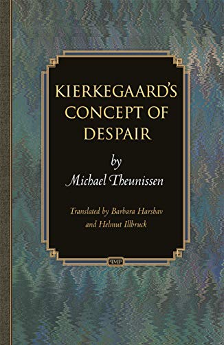 9780691163123: Kierkegaard’S Concept Of Despair: 15 (Princeton Monographs in Philosophy)