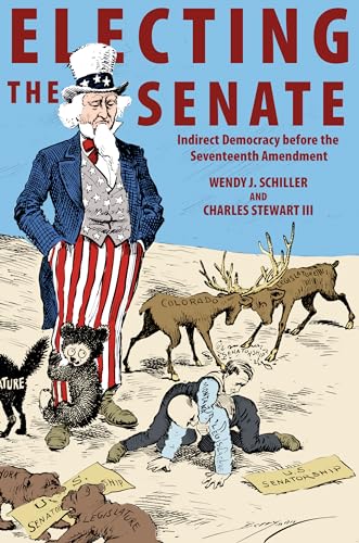 Beispielbild fr Indirect Democracy before the Seventeenth Amendment Electing the Senate Format: Paperback zum Verkauf von INDOO