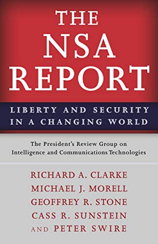 Beispielbild fr The NSA Report : Liberty and Security in a Changing World zum Verkauf von Better World Books