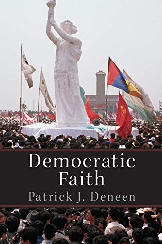 9780691163390: Democratic Faith (New Forum Books)