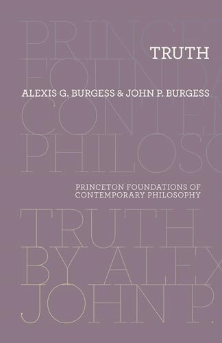 9780691163673: Truth: 9 (Princeton Foundations of Contemporary Philosophy, 9)