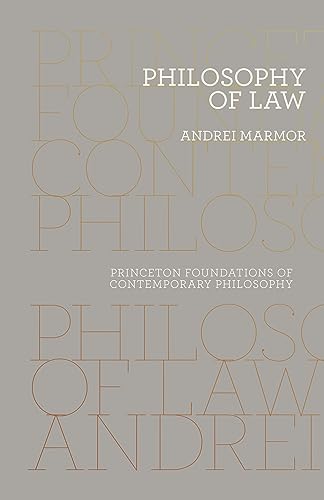 9780691163963: Philosophy of Law (Princeton Foundations of Contemporary Philosophy): 3