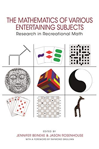 9780691164038: The Mathematics of Various Entertaining Subjects: Research in Recreational Math