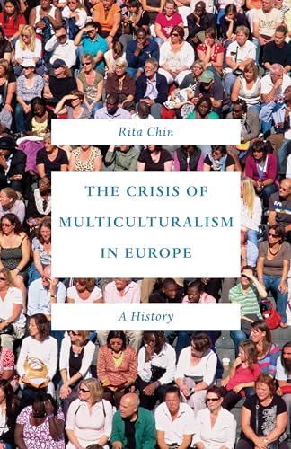 Stock image for The Crisis of Multiculturalism in Europe for sale by Blackwell's