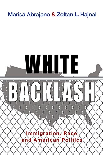 9780691164434: White Backlash: Immigration, Race, and American Politics